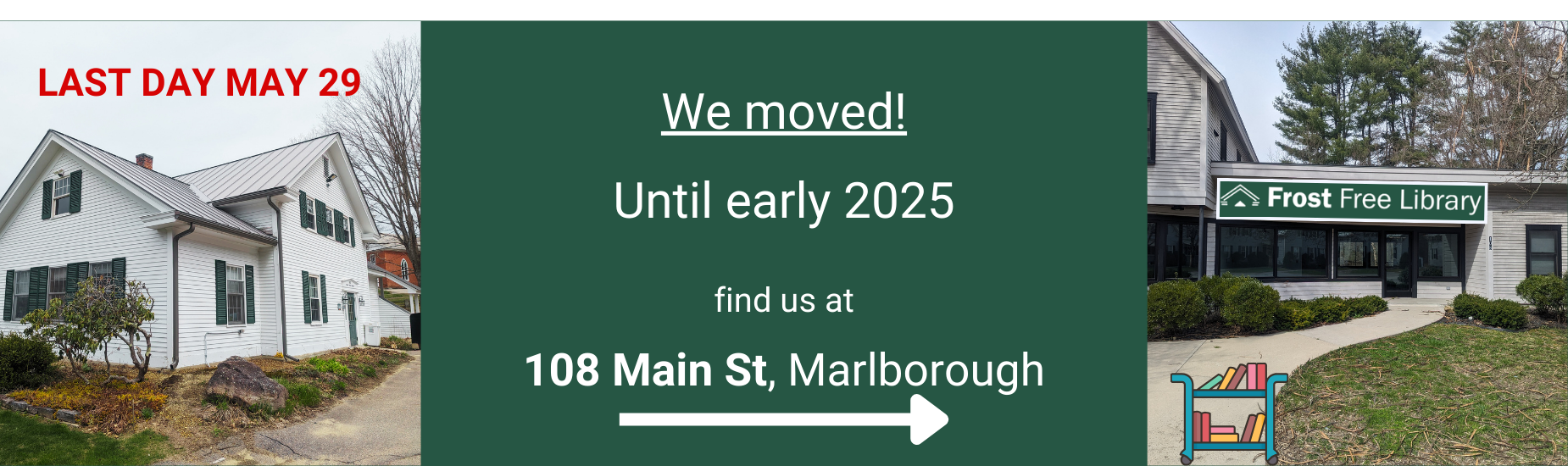 We moved to 108 Main St!