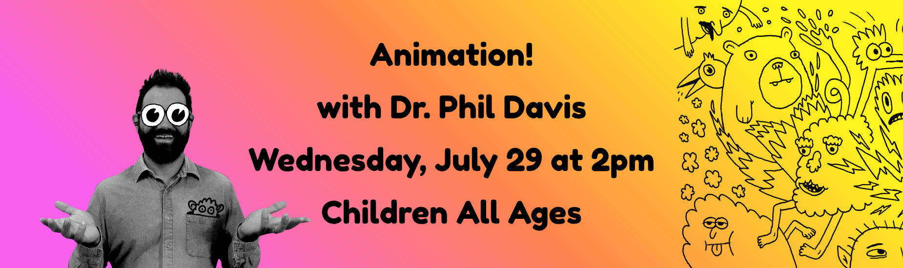 July 29 Animation kids program
